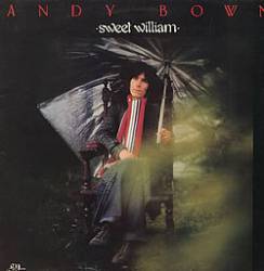 Andy Bown : Sweet William